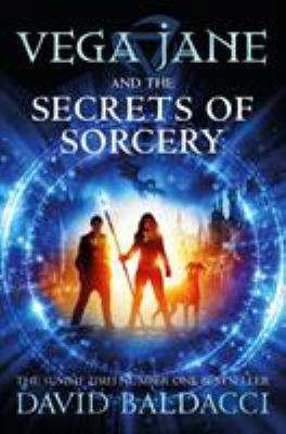 Vega Jane & The Secrets Of Sorcery 1529037913 Book Cover