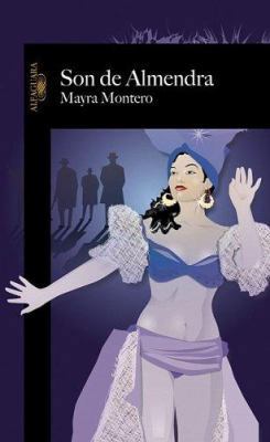 Son de Almendra / Dancing to Almendra (Spanish ... [Spanish] 1575818469 Book Cover