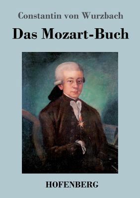 Das Mozart-Buch [German] 3843044384 Book Cover