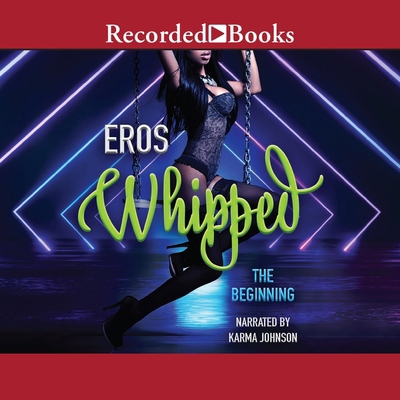 Whipped: The Beginning B09XYYZ59D Book Cover