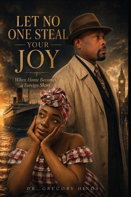Let No One Steal Your Joy B0HCYDLGG5 Book Cover