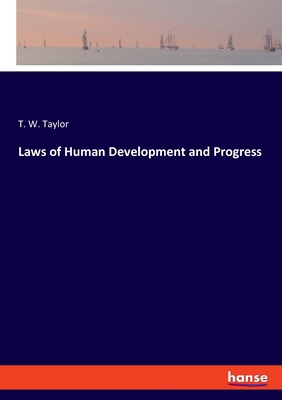 Laws of Human Development and Progress            Book Cover