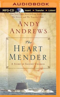 The Heart Mender: A Story of Second Chances 149159182X Book Cover