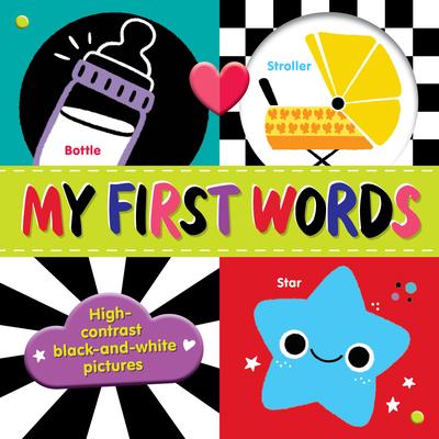 My First Words: High-Contrast Black-And-White P... 1956560947 Book Cover