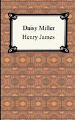 Daisy Miller 1420925172 Book Cover