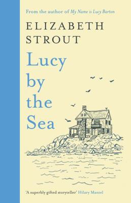 Lucy by the Sea 0241606993 Book Cover