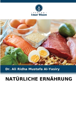 Natürliche Ernährung [German] 6209074219 Book Cover