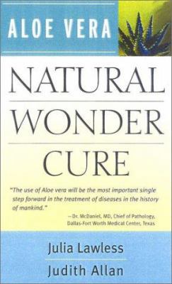 Aloe Vera: Natural Wonder Cure 0007110413 Book Cover