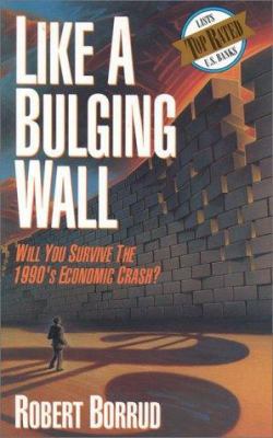 Like a Bulging Wall 0914984284 Book Cover