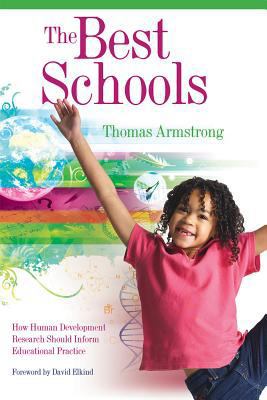 The Best Schools: How Human Development Researc... 141660457X Book Cover