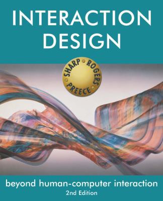 Interaction Design: Beyond Human-Computer Inter... 0470018666 Book Cover