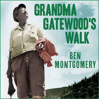 Grandma Gatewood's Walk: The Inspiring Story of... B08XGSTNJ7 Book Cover