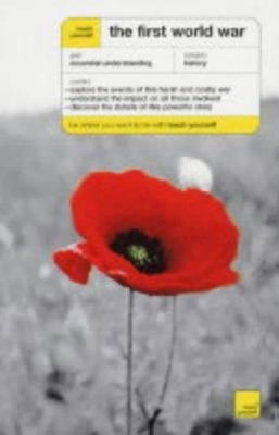 The First World War (Teach Yourself History) 0340884894 Book Cover