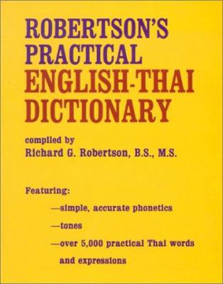 Robertson's Practical English-thai Dictionary 080480706X Book Cover
