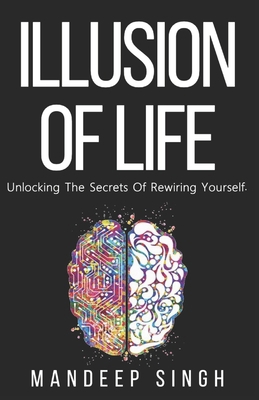 Illusion of Life: Unlocking The Secrets Of Rewi...            Book Cover