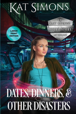 Dates, Dinners, and Other Disasters: Large Prin... [Large Print] 194460037X Book Cover