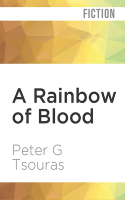 A Rainbow of Blood: The Union in Peril 1978619235 Book Cover