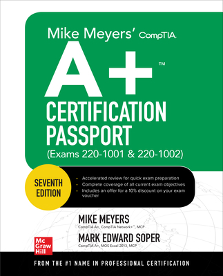 Mike Meyers' Comptia A+ Certification Passport,... 1260455025 Book Cover