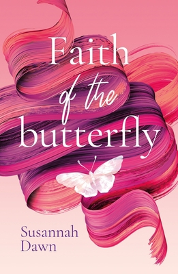 Faith of the Butterfly 195302730X Book Cover