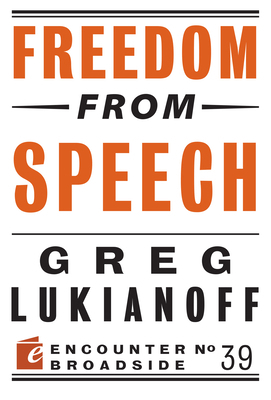 Freedom from Speech 1594038074 Book Cover