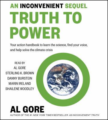 An Inconvenient Sequel: Truth to Power 150824006X Book Cover