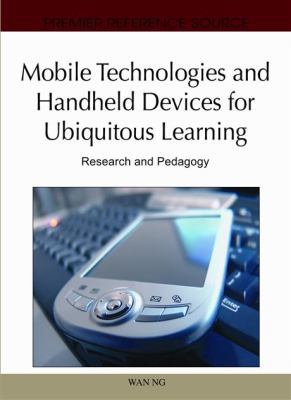 Mobile Technologies and Handheld Devices for Ub... 1616928492 Book Cover