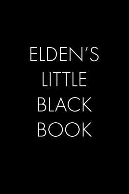 Elden's Little Black Book: The Perfect Dating C... 1074019482 Book Cover