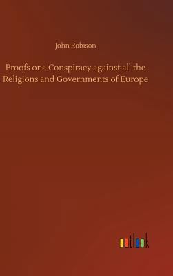 Proofs or a Conspiracy against all the Religion... 3732674169 Book Cover