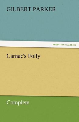 Carnac's Folly, Complete 3842462484 Book Cover