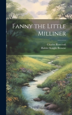 Fanny the Little Milliner 1020910046 Book Cover