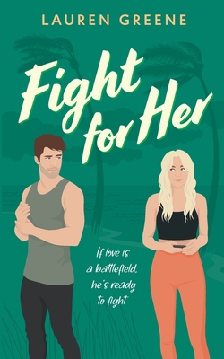 Fight For Her B0CH4VSJX4 Book Cover