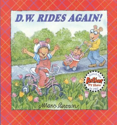 D.W. Rides Again 0316113565 Book Cover