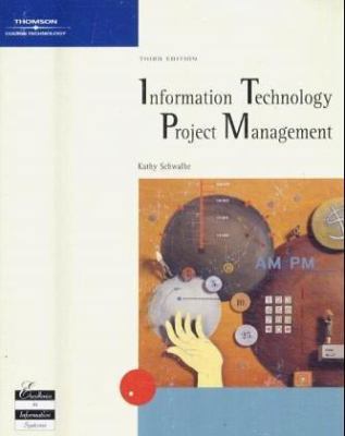 Information Technology Project Management, Thir... 0619159847 Book Cover