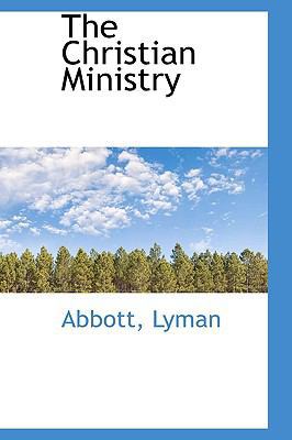 The Christian Ministry 1113534966 Book Cover