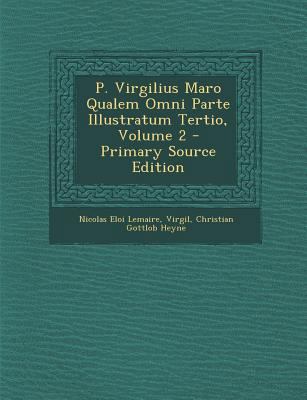 P. Virgilius Maro Qualem Omni Parte Illustratum... [Latin] 1287461956 Book Cover