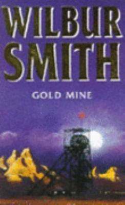 Gold Mine 0749306157 Book Cover