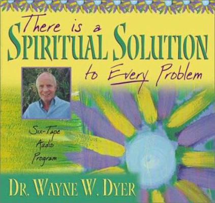 There Is a Spiritual Solution to Every Problem 1561708127 Book Cover