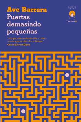 Puertas Demasiado Pequeñas [Spanish] 191386717X Book Cover