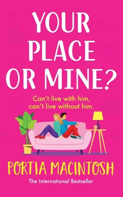 Your Place or Mine? 1804266507 Book Cover