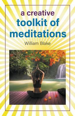 A Creative Toolkit of Meditations 1641517093 Book Cover