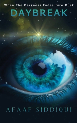 Daybreak ( When The Darkness Fades inte Dusk ) 8119455223 Book Cover