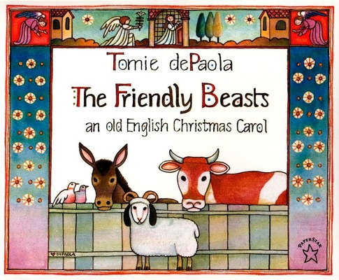 The Friendly Beasts 0698116615 Book Cover