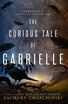 The Curious Tale of Gabrielle 1523401982 Book Cover