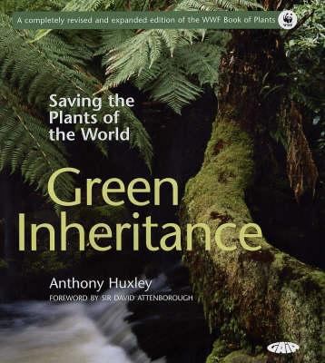 Green Inheritance: Saving the Plants of the Wor... 1856752011 Book Cover