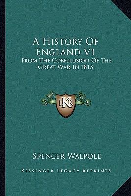 A History Of England V1: From The Conclusion Of... 1163310840 Book Cover