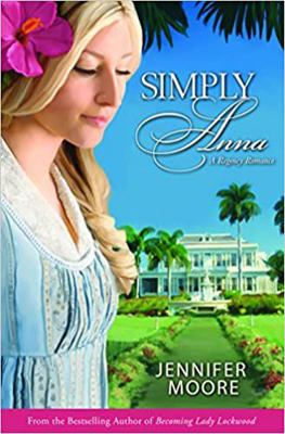 Simply Anna (Regency Romance) 1680473646 Book Cover