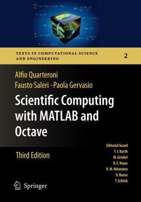 Scientific Computing with MATLAB and Octave 3642263941 Book Cover