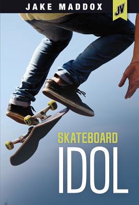 Skateboard Idol 1496526317 Book Cover