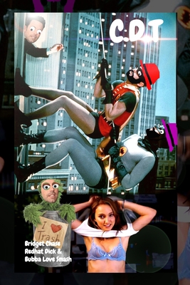 C.D.T: Celebrity Death Tits 1694767639 Book Cover