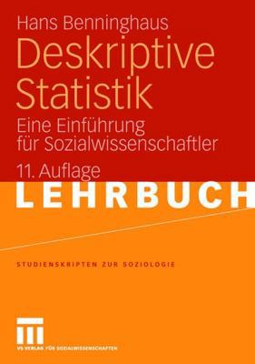 Deskriptive Statistik: Eine Einführung Für Sozi... [German] 3531346075 Book Cover